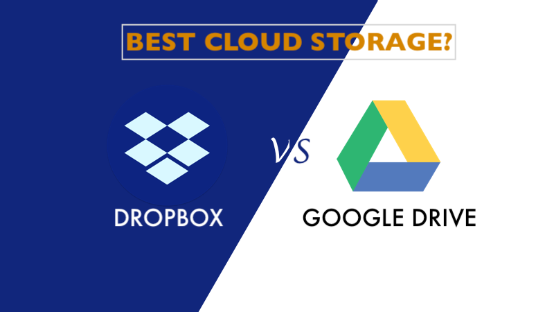 Dropbox vs google drive - best cloud storage free comparision- nomad entrepreneur