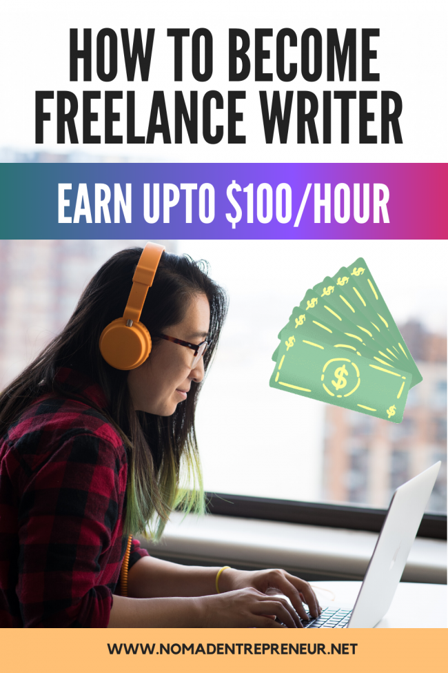 How To Become A Freelance Writer - Nomad Entrepreneur - Make money online