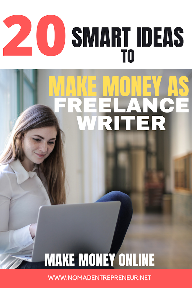 20 Smart Ways To Get Freelance Writer Jobs Online - Nomad Entrepreneur
