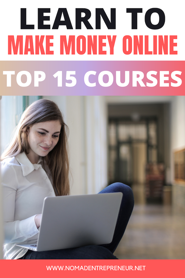 Make Money Online - Top Courses On Udemy To Learn The Hacks - Nomad Entrepreneur