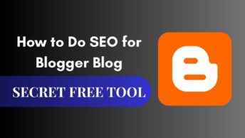 How to Do SEO for Blogger Blog - Dot SEO Tools